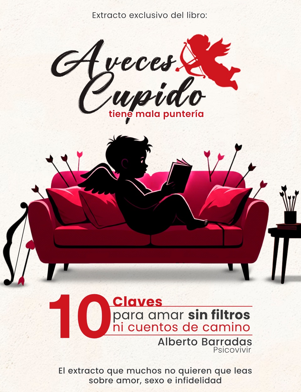 10 Claves de "A veces Cupido tiene mala puntería" para amar sin filtros ni cuentos de camino